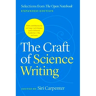 The Craft of Science Writing: Selections from 