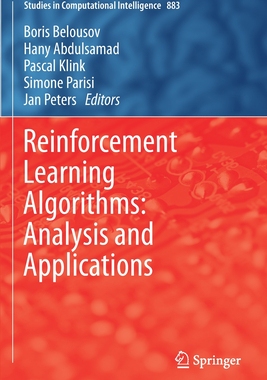 【预订】Reinforcement Learning Algorithms: Analysis and Applications 9783030411909