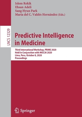 【预订】Predictive Intelligence in Medicine