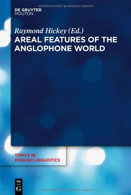 【预订】Areal Features of the Anglophone World 9783110278842