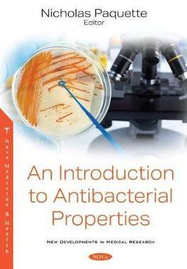[预订]An Introduction to Antibacterial Properties 9781536183054