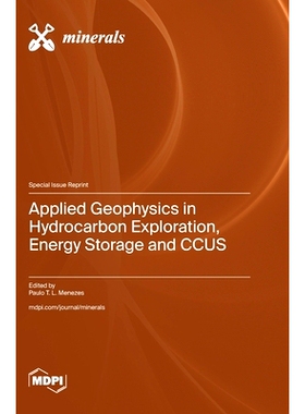 预订 Applied Geophysics in Hydrocarbon Exploration, Energy Storage and CCUS: 9783725805457
