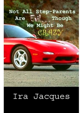 预订 Not All Step-Parents Are Evil...: Though We Might Be Crazy: 9781496105783