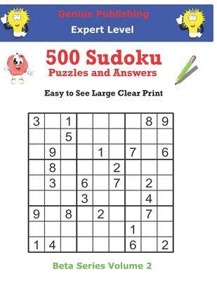 [预订]500 Expert Sudoku Puzzles and Answers Beta Series Volume 2: Easy to See Large Clear Print 9798747316195