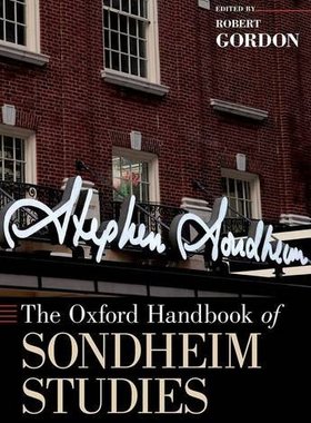 【预订】The Oxford Handbook of Sondheim Studies
