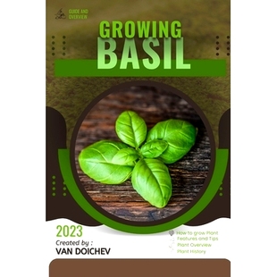 Basil 罗勒：指南和概述 Guide overview 9798862931488 and 预订