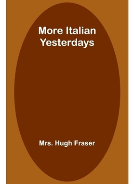 预订 More Italian Yesterdays: 9789357970600