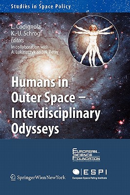 【预订】Humans in Outer Space - Interdisciplinary Odysseys 书籍/杂志/报纸 原版其它 原图主图