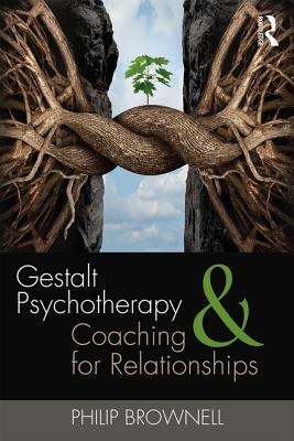 【预订】Gestalt Psychotherapy and Coaching for Relationships
