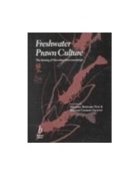【预订】Freshwater Prawn Culture - the Farming of Macrobrachium Rosenbergii