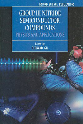 【预订】Group III Nitride Semiconductor Compounds