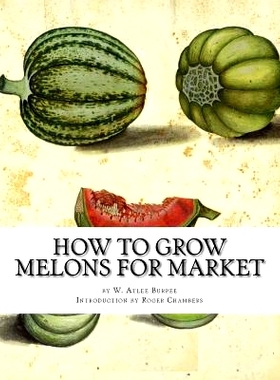 预订 How to Grow Melons For Market: 9781539341369