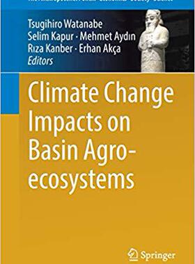 【预售】Climate Change Impacts on Basin Agro-ecosystems