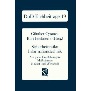 预订 Sicherheitsrisiko Informationstechnik: Analysen, Empfehlungen, Maßnahmen in Staat und Wirtschaft: 9783528052959