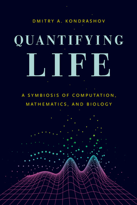 【预订】Quantifying Life 9780226371764