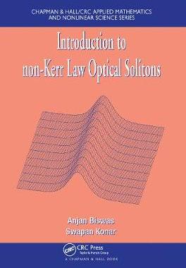 【预订】Introduction to non-Kerr Law Optical Solitons