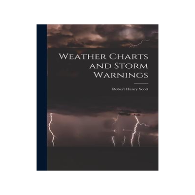 [预订]Weather Charts and Storm Warnings 9781018026824
