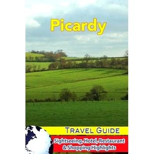 Hotel Picardy Guide Highlights 9781983708916 预订 Restaurant Sightseeing Travel Shopping