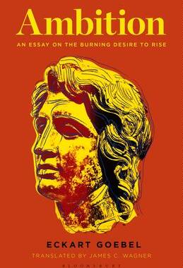 [预订]Ambition: An Essay on the Burning Desire to Rise 9781501383830