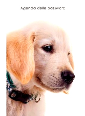 预订 Agenda delle password: Agenda degli indirizzi web e delle password di accesso - Copertina cucciolo Golden Retriever