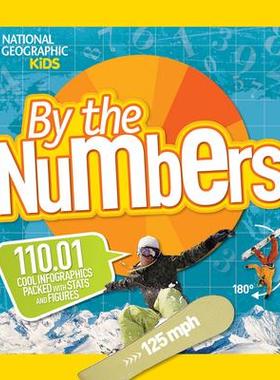 [预订]By the Numbers: 110.01 Cool Infographics Packed with STATS and Figures 9781426320729