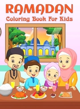预订 Ramadan Coloring Book For Kids: A Fun and Educational Coloring Book with 50 Simple and Easy Colouring Pages For Tod