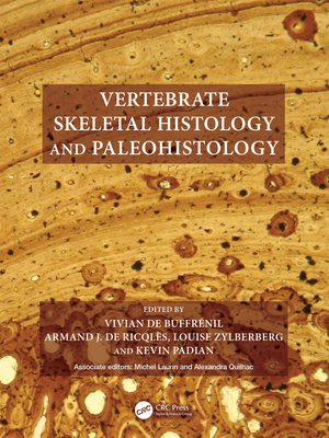 【预订】Comparative Skeletal Histology and Paleohistology