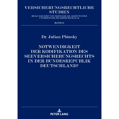 预订 Notwendigkeit der Kodifikation des Seeversicherungsrechts in der Bundesrepublik Deutschland?: 9783631865682
