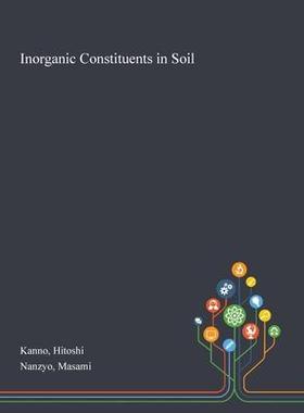 [预订]Inorganic Constituents in Soil 9781013274428