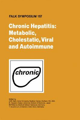 【预订】Chronic Hepatitis: Metabolic, Cholestatic, Viral and Autoimmune