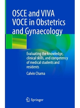 预订 OSCE and VIVA VOCE in Obstetrics and Gynaecology: Evaluating the knowledge, clinical skills, and competency of medi