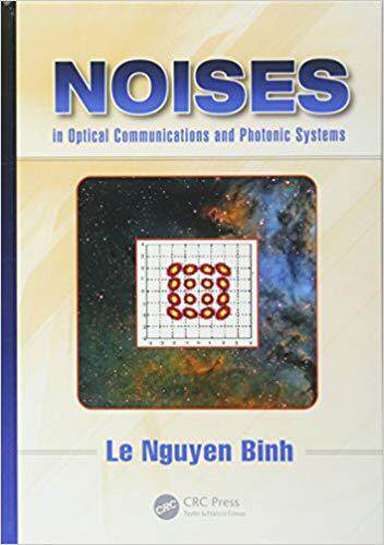 【预售】Noises in Optical Communications and Photonic Systems