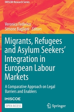 【预订】Migrants, Refugees and Asylum Seekers’ Integration in European Lab 9783030672836
