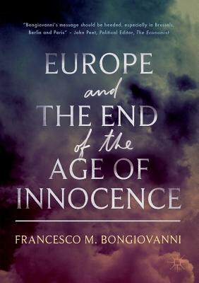 【预订】Europe and the End of the Age of Innocence