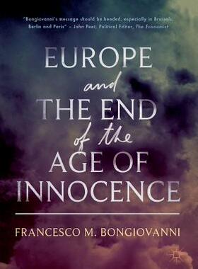 【预订】Europe and the End of the Age of Innocence