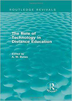 【预售】The Role of Technology in Distance Education (Routledge Revivals)