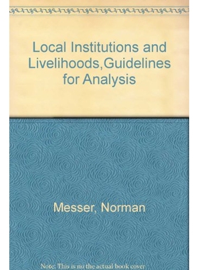 预订 Local Institutions and Livelihoods,Guidelines for Analysis: 9789251050491