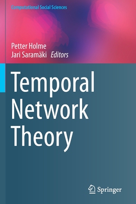 【预订】Temporal Network Theory (2019)