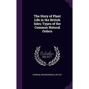 Plant the The Natural 9781341864070 预订 Common Life Story Isles; British Orders Types