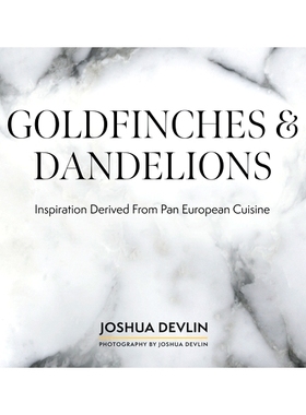 预订 Goldfinches & Dandelions: Inspiration Derived from Pan European Cuisine