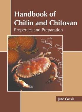 [预订]Handbook of Chitin and Chitosan: Properties and Preparation 9781639892532