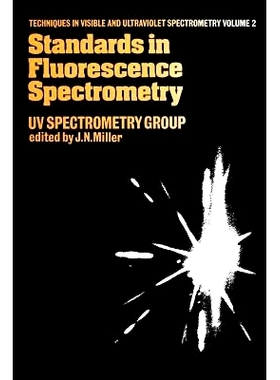 预订 Standards in Flourescence Spectrometry: Ultraviolet Spectrometry Group: 9789400959040