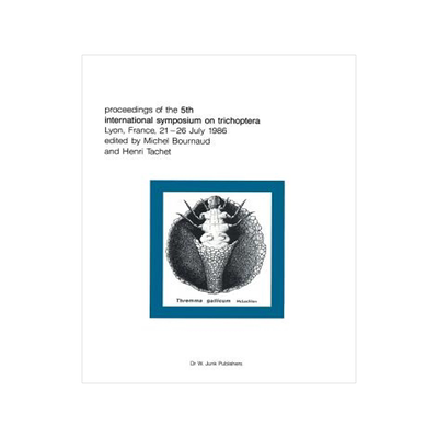 预订 Proceedings of the Fifth International Symposium on Trichoptera