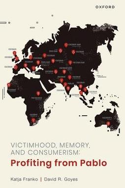 预订 Victimhood, Memory, and Consumerism 9780192874115