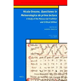 Traditio Nicole and Questiones Critical Manuscript the prima Oresme lectura Meteorologica Study Edition 预订