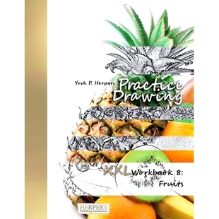 XXL Drawing Workbook 9781986895446 预订 Fruits Practice