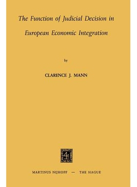 预订 The Function of Judicial Decision in European Economic Integration: 9789401186797