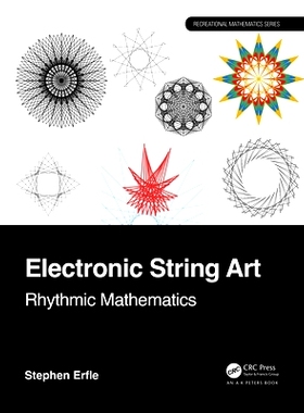 预订 Electronic String Art: Rhythmic Mathematics 电子弦乐艺术：韵律数学: 9781032512730