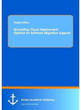 预订 Simulating Cloud Deployment Options for Software Migration Support: 9783954893935