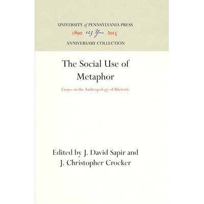 Essays on the Anthropology of Rhetoric